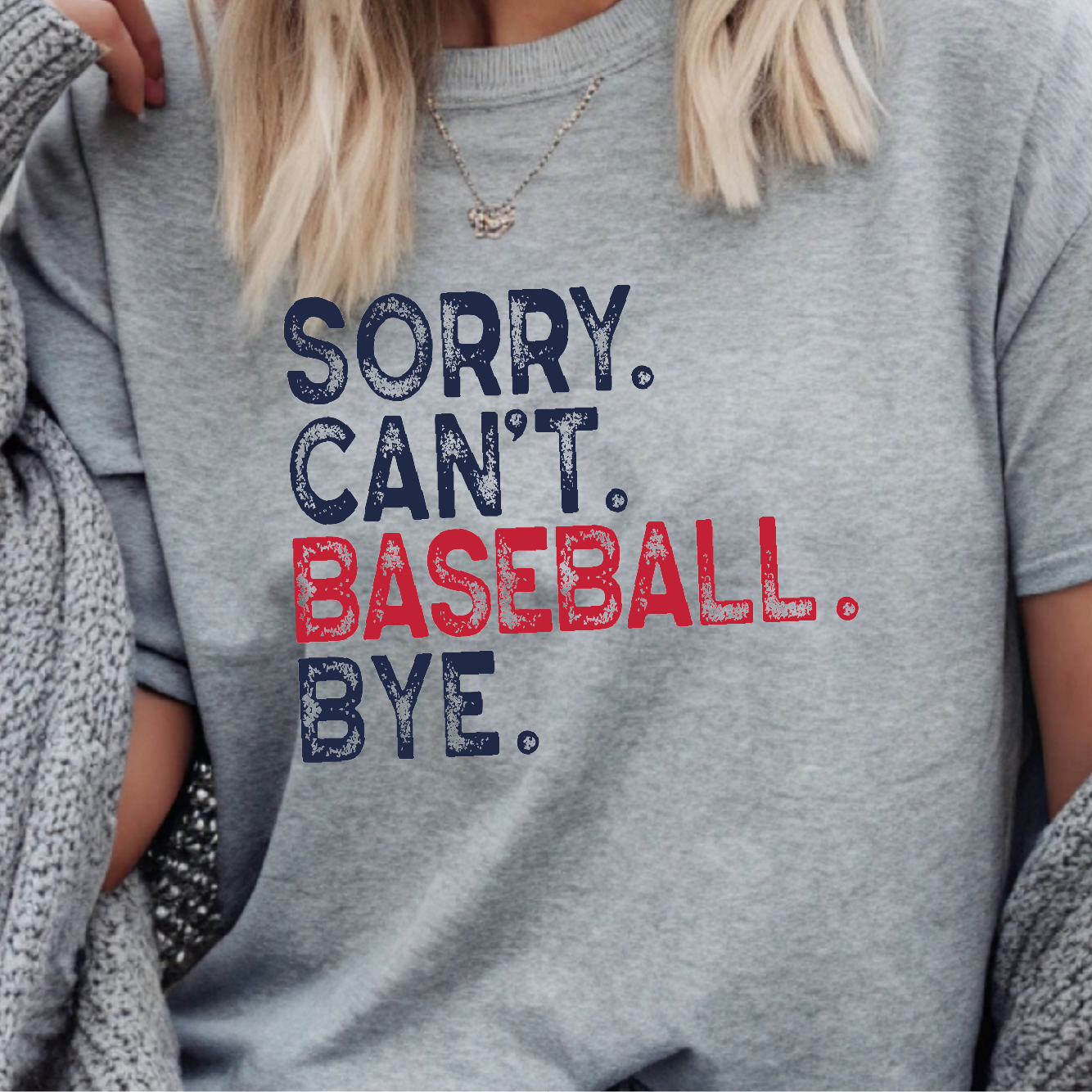 Sorry Can’t Baseball Bye DTF Transfer