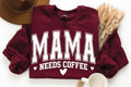 Mama Needs Coffee DTF Transfer