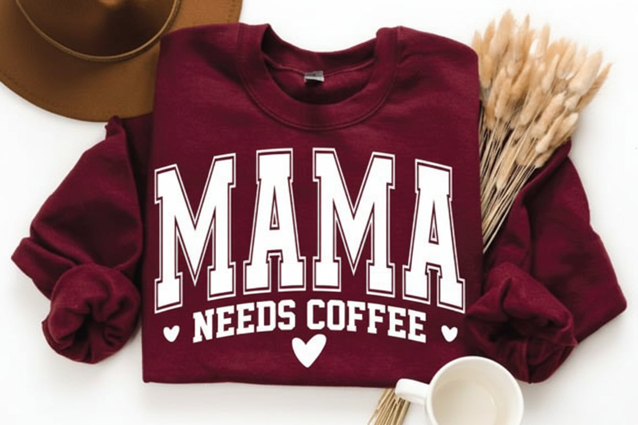 Mama Needs Coffee DTF Transfer